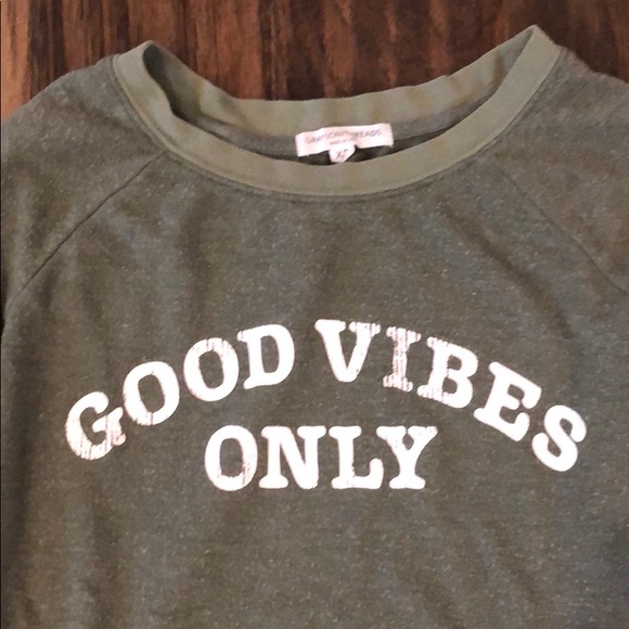 Good Vibes Only Sweatshirt - Picture 2 of 6